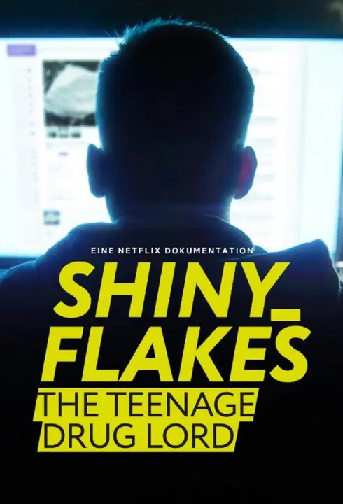 Shiny Flakes: The Teenage Drug Lord ชายนี่ เฟลคส์: เจ้าพ่อยาวัยรุ่น