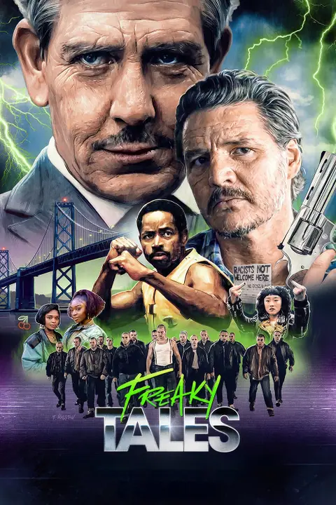 Freaky Tales เรื่องเล่าแสนประหลาด