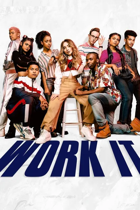 Work It เวิร์ค อิท เต้นเพื่อฝัน