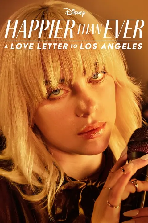Happier Than Ever A Love Letter to Los Angeles