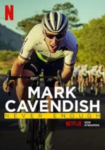 Mark Cavendish Never Enough