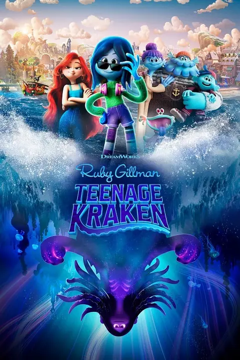 Ruby Gillman Teenage Kraken รูบี้ สาวน้อยอสูรทะเล