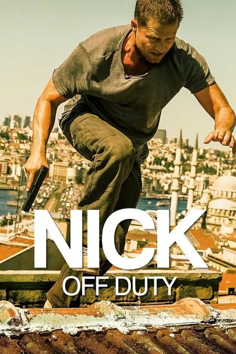 Nick off Duty ปฏิบัติการล่าข้ามโลก