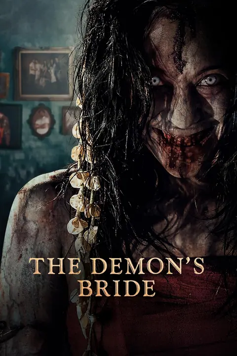 The Demon’s Bride รันตี แต่งผี ปลุกปีศาจ