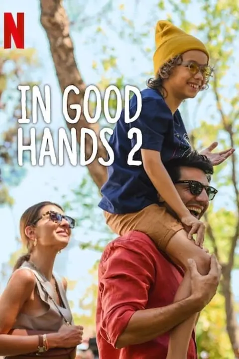 In Good Hands 2 ฝากรักไว้ให้ดูแล 2