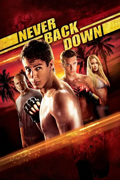 Never Back Down กระชากใจสู้แล้วคว้าใจเธอ