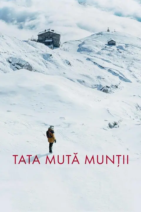 The Father Who Moves Mountains (Tata muta muntii) ภูเขามิอาจกั้น