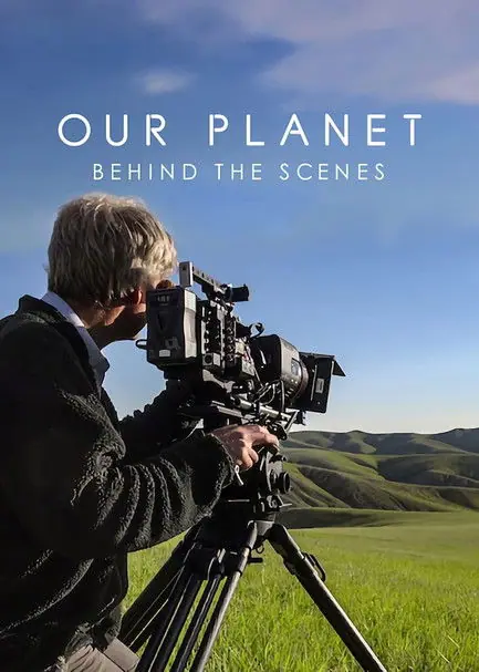 Our Planet Behind the Scenes เบื้องหลัง โลกของเรา