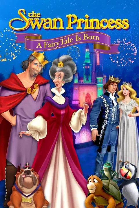 The Swan Princess A Fairytale Is Born