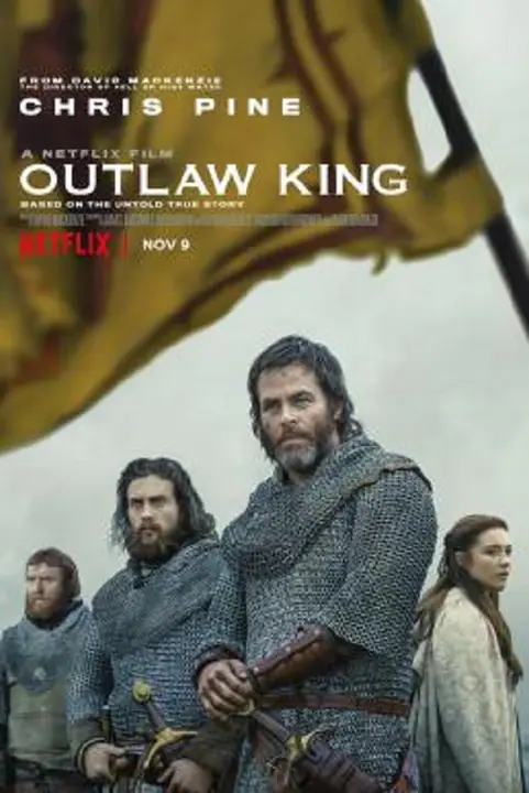 Outlaw King กษัตริย์นอกขัตติยะ