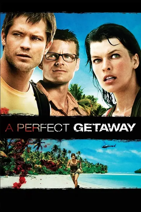 A Perfect Getaway เกาะสวรรค์ขวัญผวา