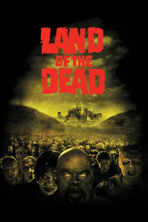 Land of the Dead ดินแดนแห่งความตาย