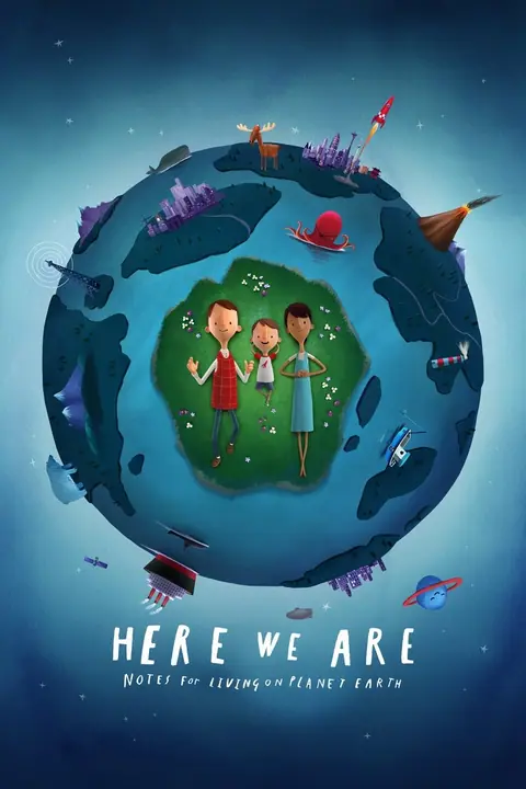 Here We Are Notes for Living on Planet Earth