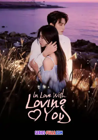 In Love With Loving You เงามืดกับดวงใจ
