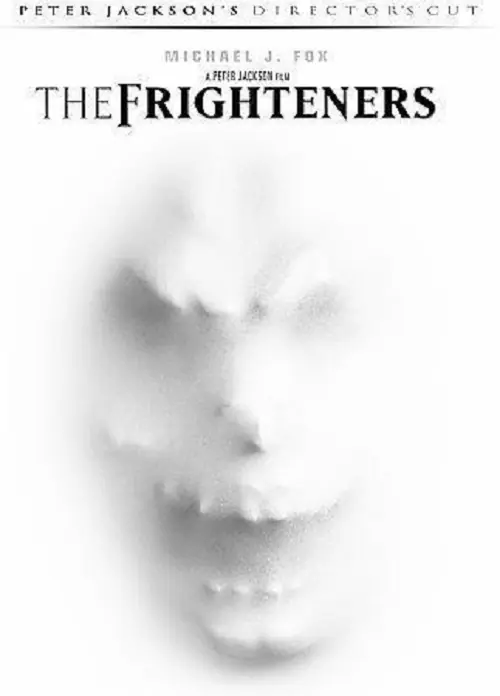 The Frighteners สามผีสี่เผ่าเขย่าโลก