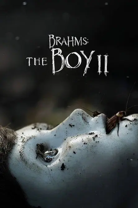 Brahms The Boy II ตุ๊กตาซ่อนผี 2