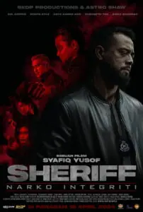 Sheriff Narko Integriti มือปราบเจ้าพ่อเถื่อน