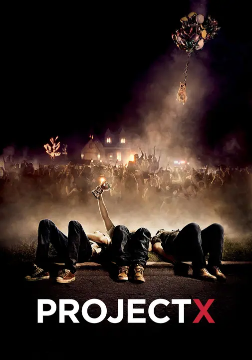 Project X คืนซ่าส์ปาร์ตี้หลุดโลก