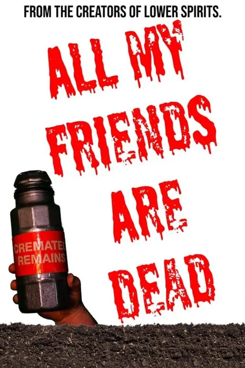 All My Friends Are Dead ปาร์ตี้สิ้นเพื่อน