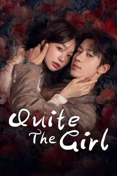 Quite The Girl จำนนรัก พิทักษ์แค้น