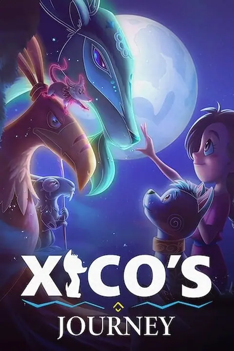 Xico’s Journey ฮีโกผจญภัย