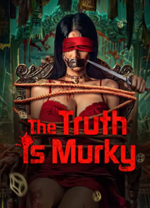 The Truth is Murky หลังเงาฆาตกร