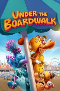 Under the Boardwalk อันเดอร์ เดอะ บอร์ดวอล์ก