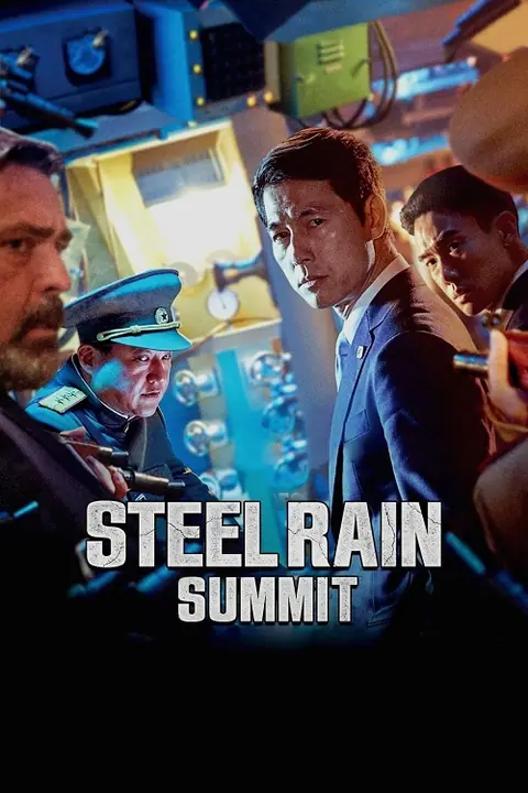 Steel Rain คู่เดือด ปฏิบ้ติการเพื่อชาติ