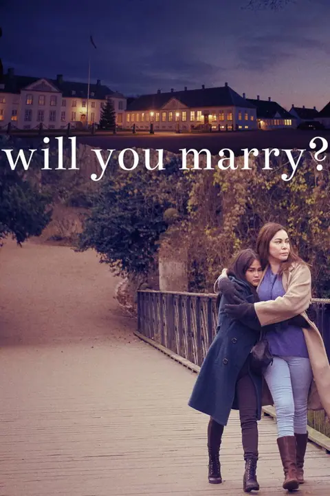 Will You Marry? แต่งกันไหม