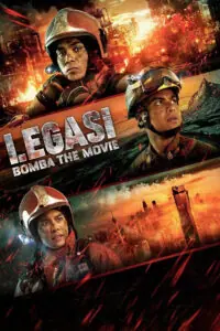 Legasi: Bomba the Movie ตำนานนักผจญเพลิง